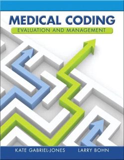 GET KINDLE PDF EBOOK EPUB Medical Coding Evaluation and Management by  Kate Gabriel-Jones &  Larry B