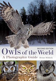 [READ] KINDLE PDF EBOOK EPUB Owls of the World: A Photographic Guide by  Heimo Mikkola ✏️