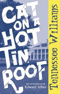 [View] [PDF EBOOK EPUB KINDLE] Cat on a Hot Tin Roof (New Directions Paperbook) by  Tennessee Willia