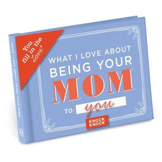 [Read] [PDF EBOOK EPUB KINDLE] Knock Knock What I Love about Being Your Mom (for Daughter/Son) Fill
