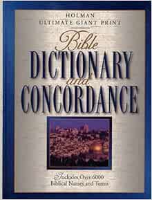 ACCESS KINDLE PDF EBOOK EPUB Bible Dictionary and Concordance: Includes over 6000 Biblical Names and