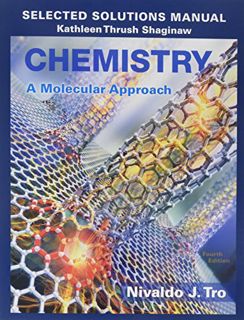[Get] [EBOOK EPUB KINDLE PDF] Selected Solutions Manual for Chemistry: A Molecular Approach by  Niva