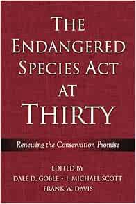 Read [PDF EBOOK EPUB KINDLE] The Endangered Species Act at Thirty: Vol. 1: Renewing the Conservation