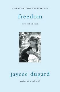 ACCESS KINDLE PDF EBOOK EPUB Freedom: My Book of Firsts by  Jaycee Dugard 📖