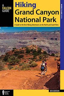 [Get] [EBOOK EPUB KINDLE PDF] Hiking Grand Canyon National Park: A Guide to the Best Hiking Adventur
