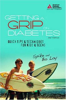 ACCESS KINDLE PDF EBOOK EPUB Getting a Grip on Diabetes: Quick Tips & Techniques for Kids and Teens