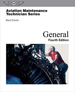 GET [EBOOK EPUB KINDLE PDF] Aviation Maintenance Technician – General (Aviation Maintenance Technici
