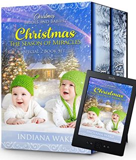 ACCESS [KINDLE PDF EBOOK EPUB] Christmas: The Season of Miracles: Special 2 Book Box Set (Christmas