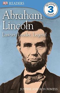 [Read] EBOOK EPUB KINDLE PDF DK Readers L3: Abraham Lincoln: Lawyer, Leader, Legend (DK Readers Leve