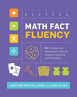 Get EBOOK EPUB KINDLE PDF Math Fact Fluency: 60+ Games and Assessment Tools to Support Learning and