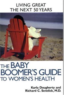 [Get] PDF EBOOK EPUB KINDLE The Baby Boomer's Guide to Women's Health by  Karla Dougherty &  Richard