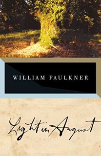 [Access] EBOOK EPUB KINDLE PDF Light in August by  William Faulkner,Noel Polk,Joseph Blotner 📄