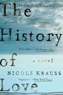 Access [PDF EBOOK EPUB KINDLE] The History of Love: A Novel by  Nicole Krauss 💌