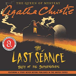 [View] EBOOK EPUB KINDLE PDF The Last Seance: Tales of the Supernatural by  Agatha Christie,Fenella