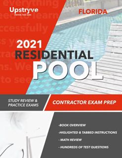 Access [PDF EBOOK EPUB KINDLE] 2021 Florida Residential Pool Contractor Exam Prep: Study Review & Pr