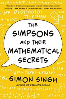 [VIEW] [EBOOK EPUB KINDLE PDF] The Simpsons and Their Mathematical Secrets by  Simon Singh 💖