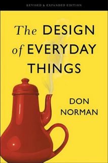 View PDF EBOOK EPUB KINDLE The Design of Everyday Things: Revised and Expanded Edition by  Donald A.