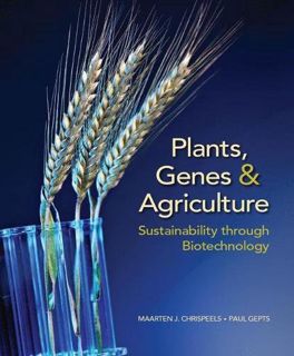 GET EBOOK EPUB KINDLE PDF Plants, Genes, and Agriculture: Sustainability through Biotechnology by  M
