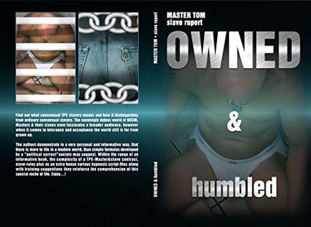 GET [PDF EBOOK EPUB KINDLE] OWNED & humbled: TPE-Slavery-BDSM-Lifedreams by  MasterTom slaverupert �