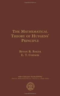 VIEW PDF EBOOK EPUB KINDLE The Mathematical Theory of Huygens' Principle (Ams Chelsea Publishing) by