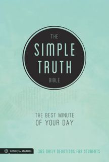 ACCESS PDF EBOOK EPUB KINDLE The Simple Truth Bible: The Best Minute of Your Day (365 Daily Devotion
