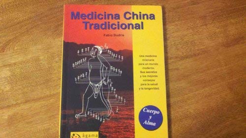 [VIEW] [KINDLE PDF EBOOK EPUB] Medicina China Tradicional/ Traditional Chinese Medicine (Cuerpo Y Al