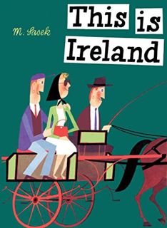 [ACCESS] [KINDLE PDF EBOOK EPUB] This Is Ireland (This Is...travel) by  Miroslav Sasek 💛