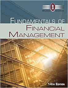 Access PDF EBOOK EPUB KINDLE Fundamentals of Financial Management by Eugene F. Brigham,Joel F. Houst