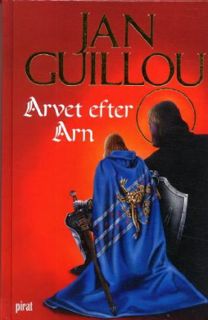 [Get] EBOOK EPUB KINDLE PDF Arvet efter Arn (Swedish Edition) by  Jan Guillou 📂