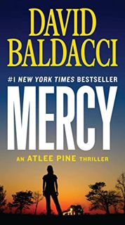 [READ] PDF EBOOK EPUB KINDLE Mercy (An Atlee Pine Thriller, 4) by  David Baldacci 📕