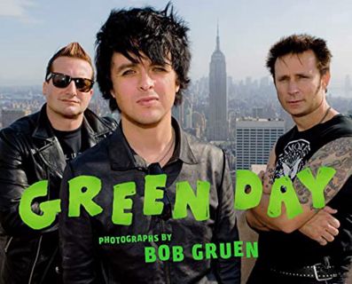 View [PDF EBOOK EPUB KINDLE] Green Day by  Bob Gruen 💜
