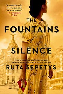 [READ] [EPUB KINDLE PDF EBOOK] The Fountains of Silence by  Ruta Sepetys 📙