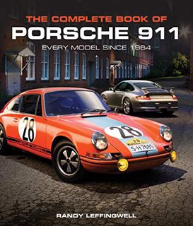[VIEW] PDF EBOOK EPUB KINDLE The Complete Book of Porsche 911: Every Model since 1964 (Complete Book