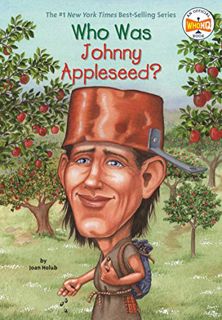 GET PDF EBOOK EPUB KINDLE Who Was Johnny Appleseed? by  Joan Holub,Who HQ,Anna DiVito 📤