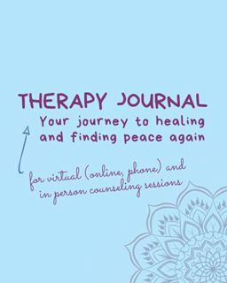 Get [EBOOK EPUB KINDLE PDF] Therapy Journal - for virtual (online, phone) and in person counseling s
