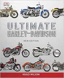 VIEW EBOOK EPUB KINDLE PDF Ultimate Harley Davidson by Hugo Wilson 📒