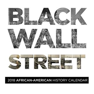[READ] EPUB KINDLE PDF EBOOK Black Wall Street 2018 African American History Calendar by  James Hick