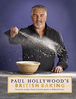 [ACCESS] [EBOOK EPUB KINDLE PDF] Paul Hollywood's British Baking by  Paul Hollywood 📜