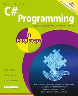 Get EPUB KINDLE PDF EBOOK C# Programming in easy steps, 3rd edition: Modern coding with C# 10 and .N