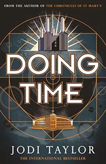 [View] KINDLE PDF EBOOK EPUB Doing Time: a hilarious new spinoff from the Chronicles of St Mary's se