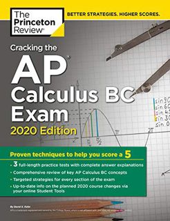 View EBOOK EPUB KINDLE PDF Cracking the AP Calculus BC Exam, 2020 Edition: Practice Tests & Proven T