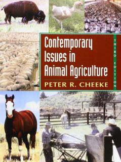 [Get] KINDLE PDF EBOOK EPUB Contemporary Issues in Animal Agriculture (3rd Edition) by  Peter R. Che