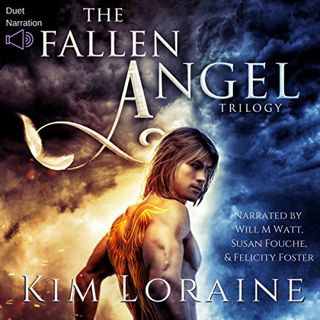 Get [PDF EBOOK EPUB KINDLE] The Fallen Angel Trilogy: The Complete Trilogy by  Kim Loraine,Will M. W