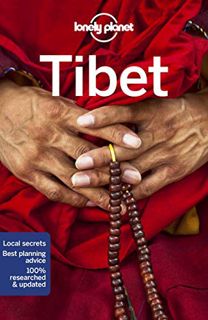 VIEW [KINDLE PDF EBOOK EPUB] Lonely Planet Tibet 10 (Travel Guide) by  Stephen Lioy,Megan Eaves,Brad