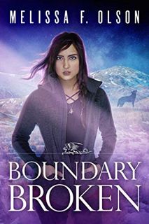 [READ] [EBOOK EPUB KINDLE PDF] Boundary Broken (Boundary Magic Book 4) by  Melissa F. Olson 💌