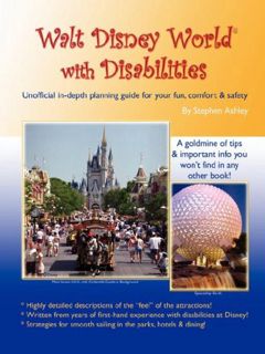 [GET] [PDF EBOOK EPUB KINDLE] Walt Disney World with Disabilities by  Stephen Ashley 📦