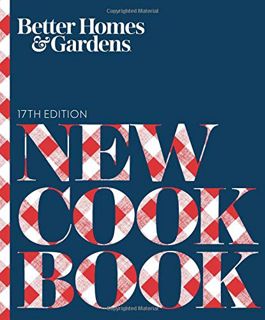 ACCESS EBOOK EPUB KINDLE PDF Better Homes and Gardens New Cook Book (Better Homes and Gardens Cookin