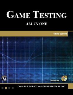 [Read] KINDLE PDF EBOOK EPUB Game Testing: All in One by  Charles P. Schultz &  Robert Denton Bryant