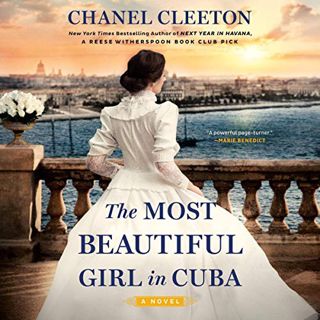 [Get] EPUB KINDLE PDF EBOOK The Most Beautiful Girl in Cuba by  Chanel Cleeton,Frankie Corzo,Holly L