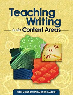 [Read] KINDLE PDF EBOOK EPUB Teaching Writing in the Content Areas by  Vicki Urquhart &  Monette McI